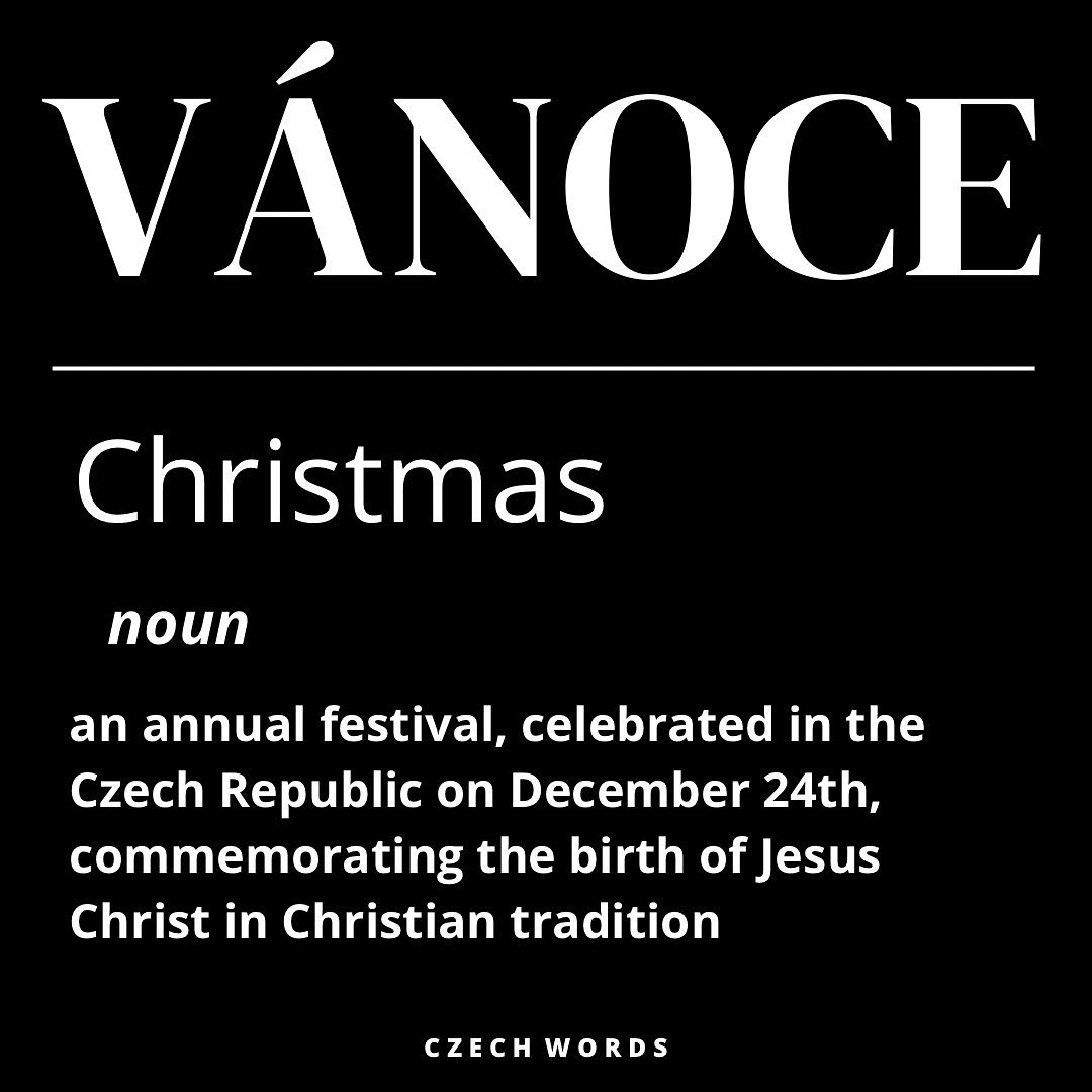 It's the second Advent Sunday here🪔, and with it, a new Czech word, this time related to the upcoming VÁNOCE!🎄 Find out more about who brings gifts🎁, what Christmas dinner looks like🐟, and other Czech Christmas traditions in the following weeks on our profile!🥰
#czechword #learnczech #czechlanguage #study #student #prague #dictionary #studyinczechrepublic #studyinprague #studyinczech